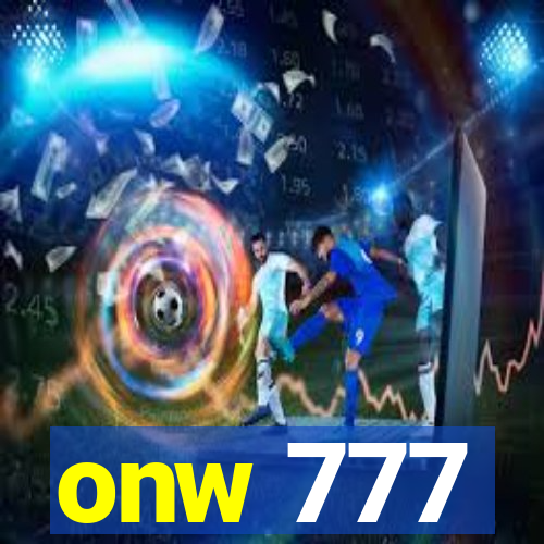 onw 777